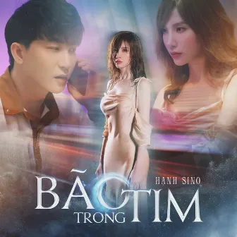 Bão Trong Tim by Hạnh Sino