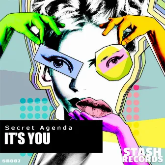 It's You by Secret Agenda