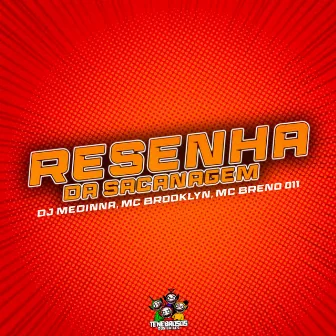 Resenha da Sacanagem by MC Breno 011