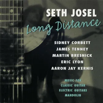 Long Distance by Seth Josel