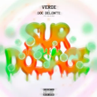 Surdosage by Dr VERDE