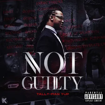 Not Guilty by Tally-Man Yup