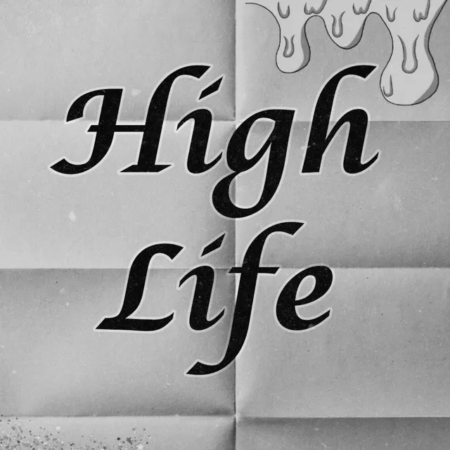 High Life