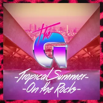 Tropical Summer/on the Rocks by The G