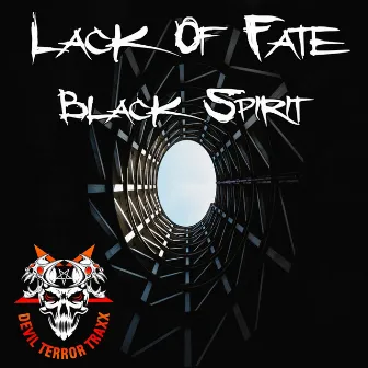 Black Spirit by Lack Of Fate