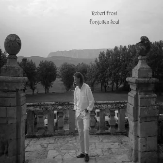 Forgotten Soul by Robert Frost