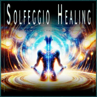 Solfeggio Healing: Healing Waves of Peace, Fight Depression by Hypnotic Sleep Ensemble