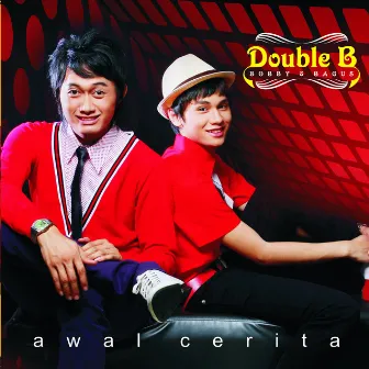 Awal Cerita by Double B