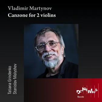 Vladimir Martynov: Canzone for 2 violins by Stanislav Malyshev