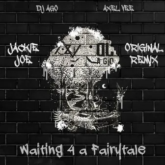 Waiting for a fairytale (Original Remix) by Axel Vee