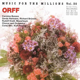 Music For The Millions Vol. 30 - Carl Orff: Carmina Burana by Kurt Prestel