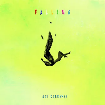 Falling by Jay Carraway