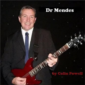 Dr Mendes by Colin Powell