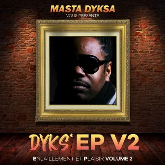 DYKS' EP V2 by Masta Dyksa