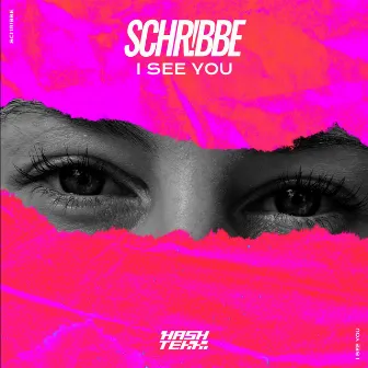 I See You by SCHR!BBE