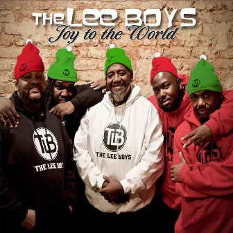 Joy To The World by The Lee Boys