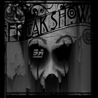 Freakshow by Structural Anomaly