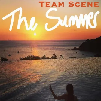 The Summer by Team Scene