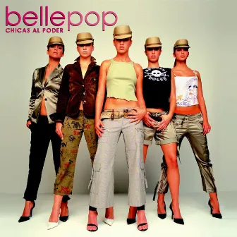 Chicas al Poder (Ed. Especial) by Bellepop