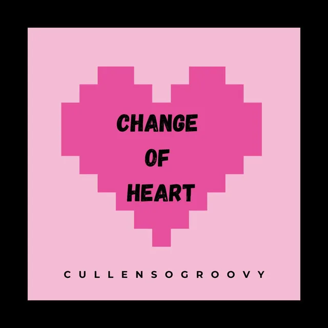 Change of Heart