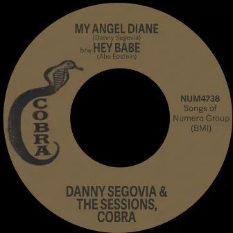 My Angel Diane b/w Hey Babe by Cobra