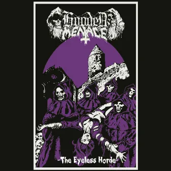 The Eyeless Horde by Hooded Menace