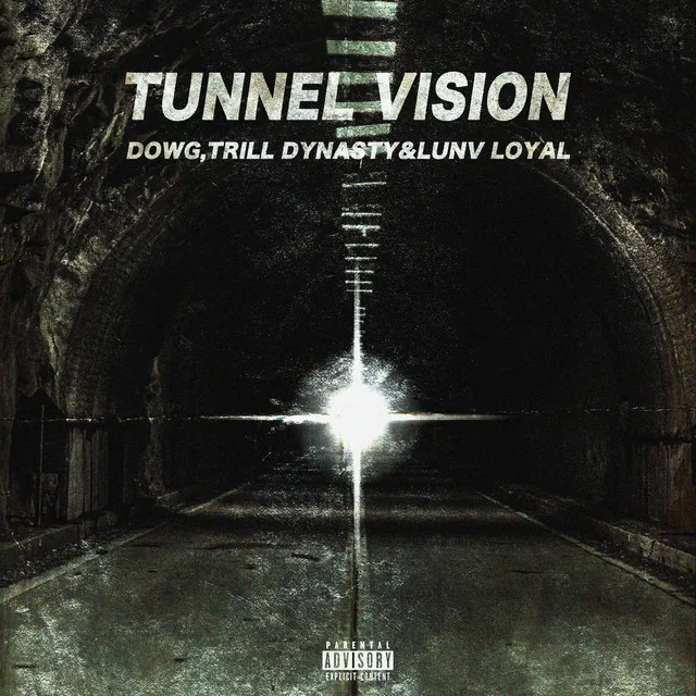 Tunnel Vision