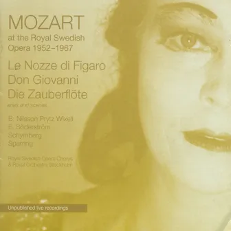 Mozart: Le nozze di figaro, Don Giovanni & Die Zauberflöte (Recorded 1952-1967) [Sung in Swedish] by Lars af Malmborg