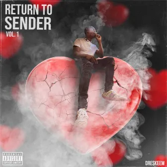 Return To Sender Vol. 1 by DreSkeem