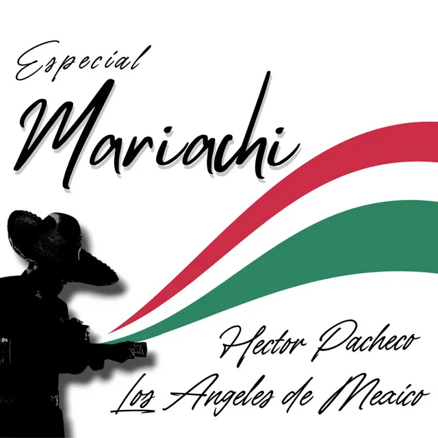 ESPECIAL DE MARIACHI