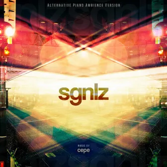 Sgnlz (Piano Ambience Version) by Cepe