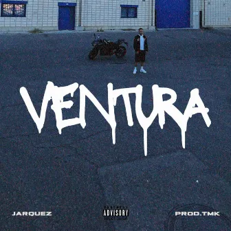 VENTURA by Jarquez