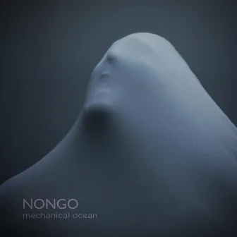 Mechanical Ocean by Nongo