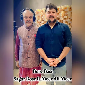 Bore Basi by Sagar Bose