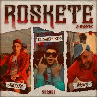 Roskete (Remix) by Ricko