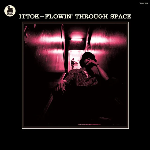 FLOWIN' THROUGH SPACE