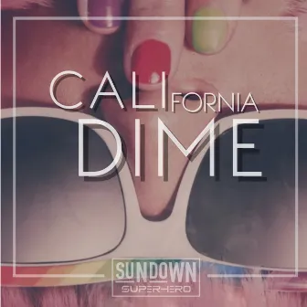 California Dime by Sundown Superhero