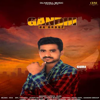 Gandhi da Group by Guri