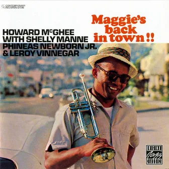 Maggie's Back In Town! (Reissue / Remastered 1991) by Howard McGhee