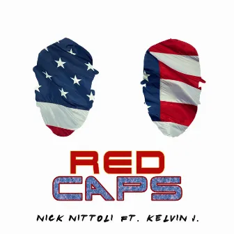 Red Caps by Nick Nittoli