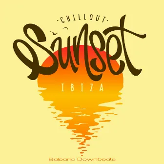 Ibiza Sunset Chillout - Balearic Downbeats by Jens Buchert