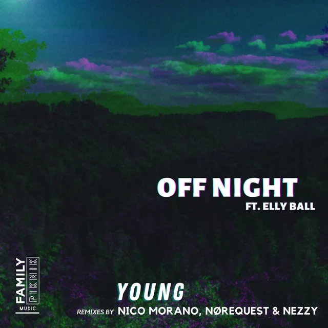 Young - NEZZY's lonely night vision