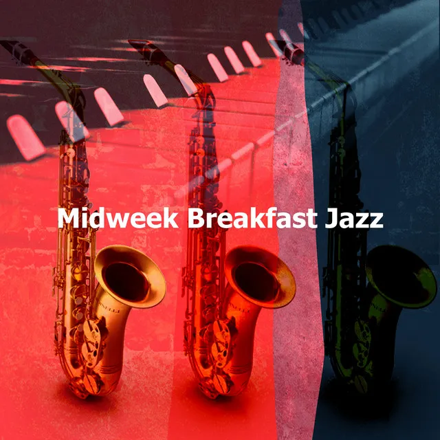 Midweek Breakfast Jazz