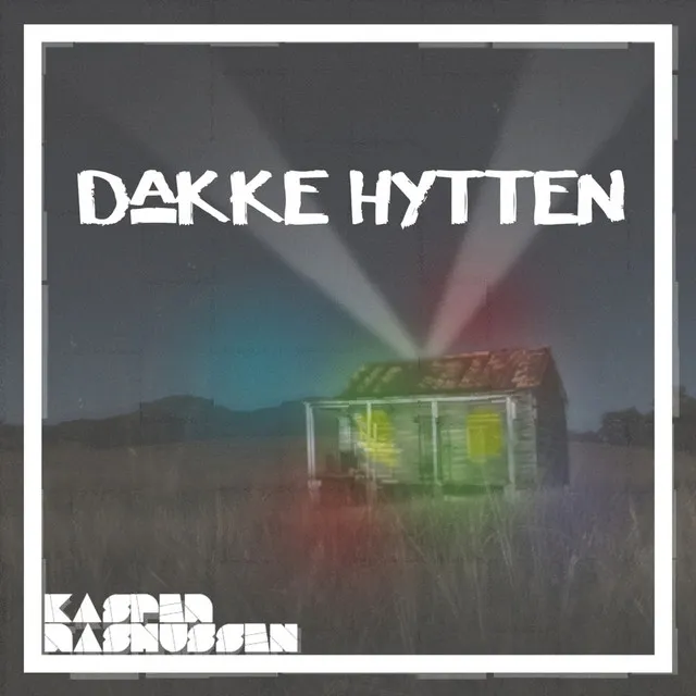 Dakke Hytten