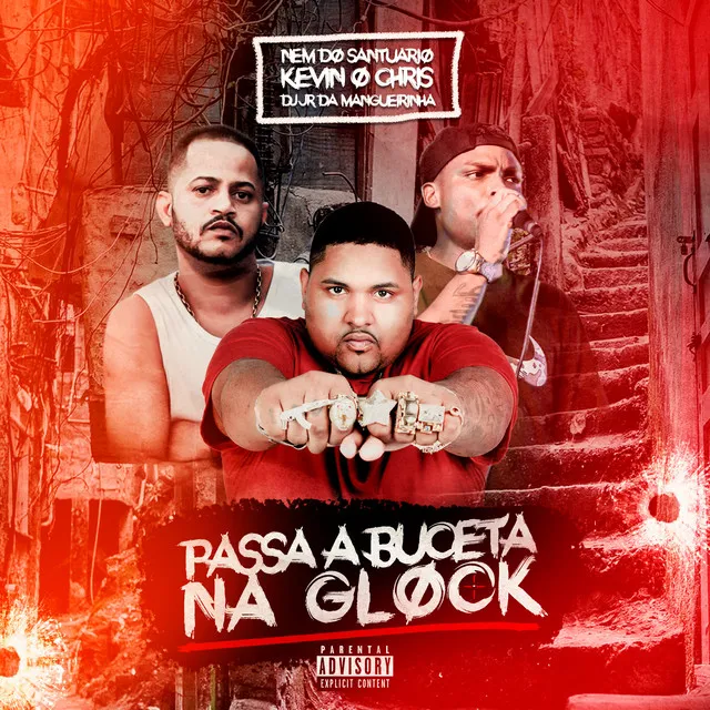 Passa a Buceta na Glock