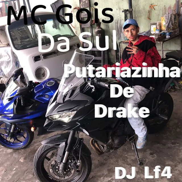 Putariazinha De Drake