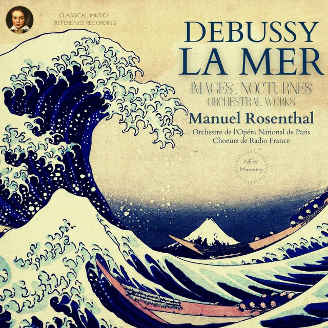 La Mer, Jeux de Vagues (Trois Esquisses Symphoniques) - Remastered 2021