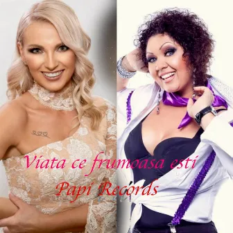 Viata ce frumoasa esti (feat. Minodora) by Lena Miclaus