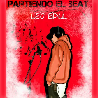 Partiendo El Beat by Leo Edll