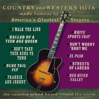 Country and Western Hits Made Famous by America's Greatest Singers (2021 Remaster from the Original Somerset Tapes) by Buzz Wilson